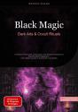 Black Magic: Dark Arts & Occult Rituals - Preview