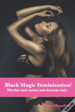 Capa do artigo Black Magic Feminization