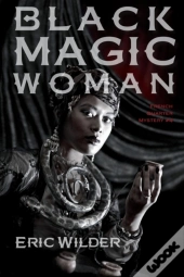 Black Magic Woman