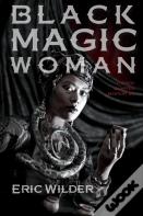 Black Magic Woman