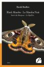 Black Mamba - Le Mamba Noir : Suivi De Mariposa - Le Papillon - Preview