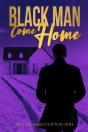 Black Man, Come Home - Preview