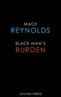 Black Man'S Burden - Preview