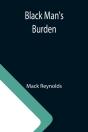 Black Man'S Burden - Preview