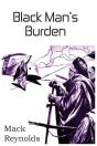 Black Man'S Burden - Preview