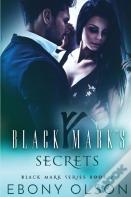 Black Mark'S Secrets