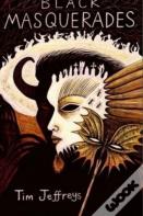 Black Masquerades (Hardcover)