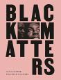 Black Matters - Preview