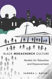 Black Megachurch Culture