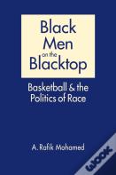 Black Men On The Blacktop