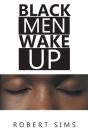 Black Men Wake Up - Preview