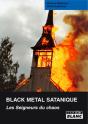 Black Metal Satanique ; Les Seigneurs Du Chaos - Preview