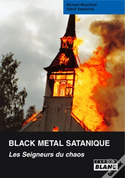 Capa do artigo Black Metal Satanique ; Les Seigneurs Du Chaos