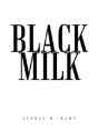 Black Milk - Preview