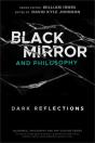 Black Mirror And Philosophy - Preview