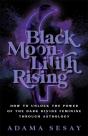 Black Moon Lilith Rising - Preview