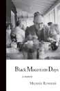 Black Mountain Days - Preview