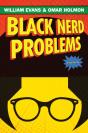 Black Nerd Problems - Preview