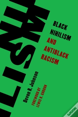 Capa do artigo Black Nihilism And Antiblack Racism
