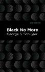 Black No More - Preview