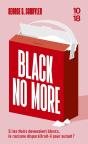 Black No More - Preview