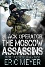 Black Operator: The Moscow Assassins - Preview