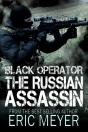 Black Operator: The Russian Assassin - Preview