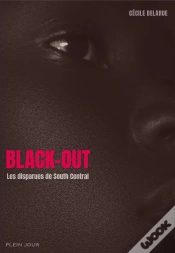 Capa do artigo Black-Out ; Les Disparues De South Central