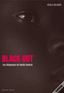Capa do artigo Black-Out ; Les Disparues De South Central