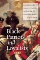 Black Patriots And Loyalists