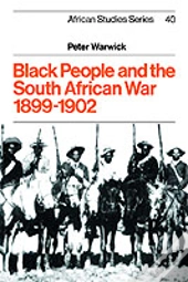 Black People And The South African War 1899â€“1902