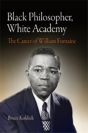 Black Philosopher, White Academy - Preview
