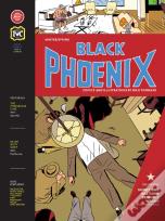 Black Phoenix Vol. 1