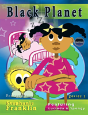 Black Planet - Preview