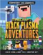 Black Plasma Adventures (Independent & Unofficial) - Preview