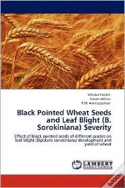 Capa do artigo Black Pointed Wheat Seeds And Leaf Blight (B. Sorokiniana) Severity
