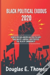 Black Political Exodus 2020