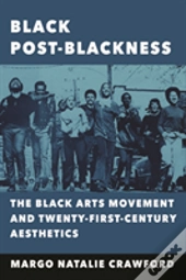 Black Post-Blackness