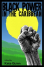 Black Power In The Caribbean - Preview