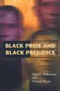 Black Pride And Black Prejudice - Preview