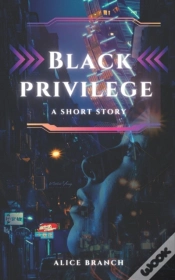 Capa do artigo Black Privilege