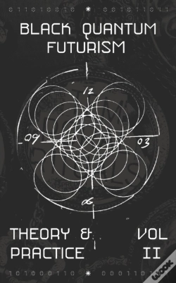 Capa do artigo Black Quantum Futurism Theory & Practice Vol