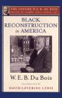 Black Reconstruction In America (The Oxford W. E. B. Du Bois) - Preview