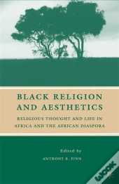 Black Religion And Aesthetics