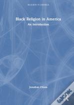 Black Religion In America