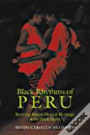 Black Rhythms Of Peru
