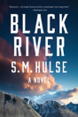Black River - Preview