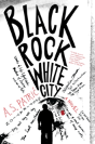 Black Rock White City - Preview