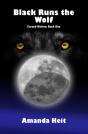 Black Runs The Wolf - Preview