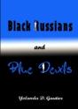 Black Russians And Blue Devils - Preview